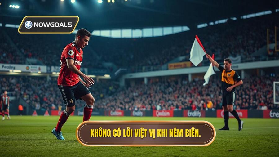 Việt vị khi nhận bóng từ quả ném biên: Quy định chính thức từ FIFA