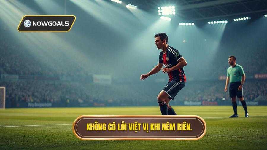 Tại sao luật lại không áp dụng việt vị cho quả ném biên?